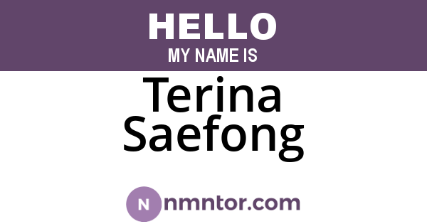 Terina Saefong