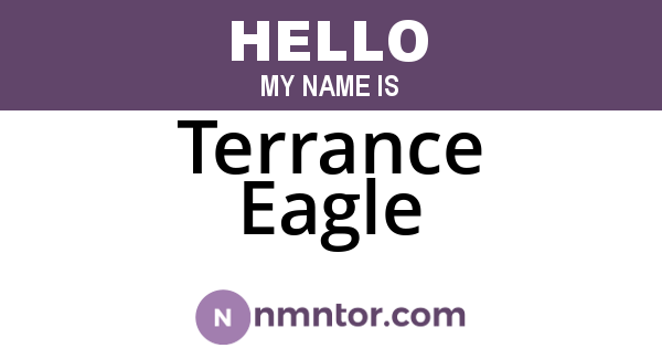 Terrance Eagle