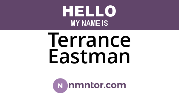 Terrance Eastman