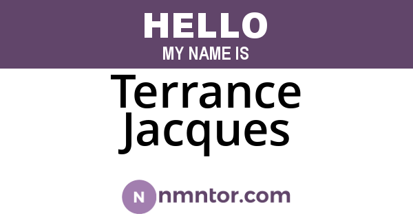 Terrance Jacques
