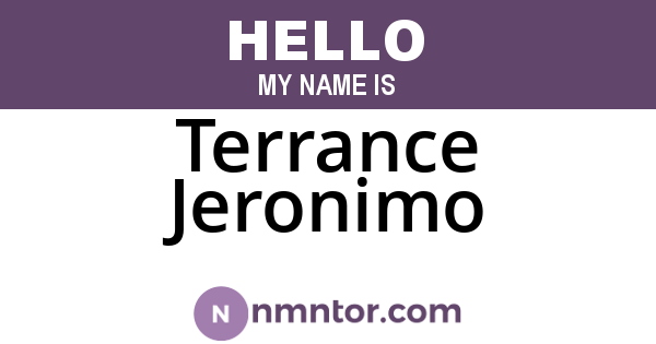 Terrance Jeronimo