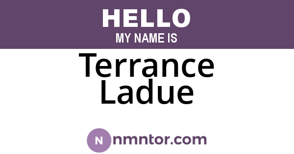 Terrance Ladue