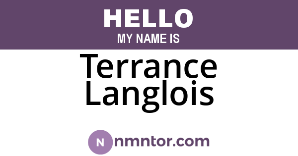 Terrance Langlois