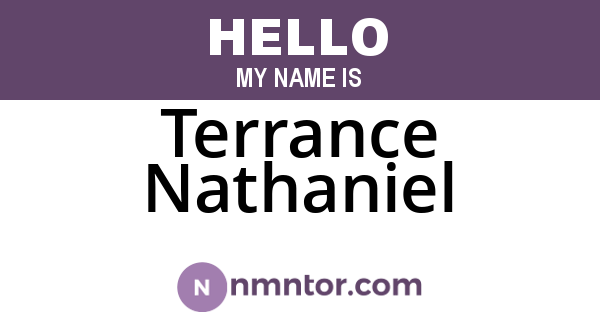 Terrance Nathaniel