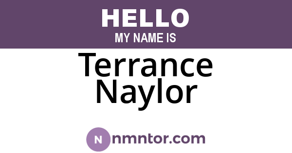 Terrance Naylor