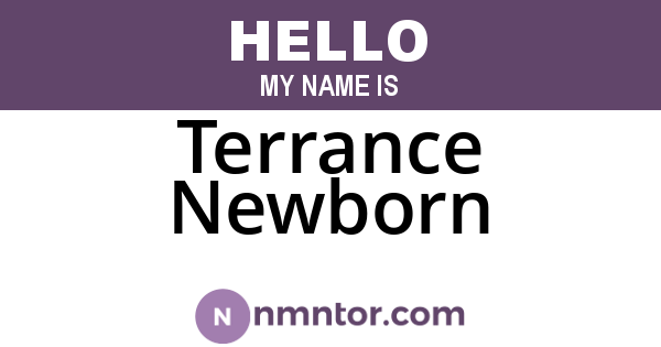 Terrance Newborn