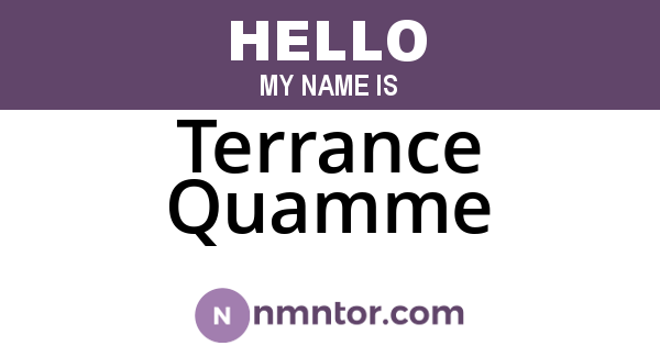 Terrance Quamme