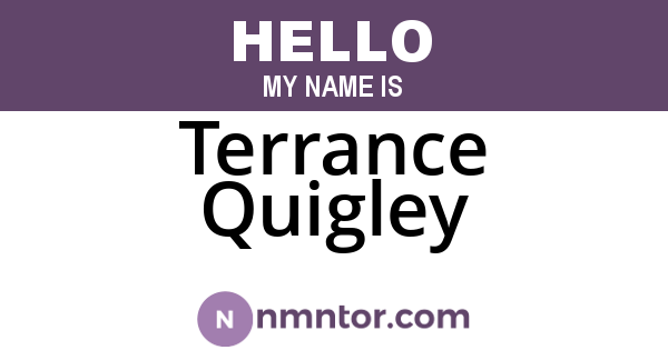 Terrance Quigley