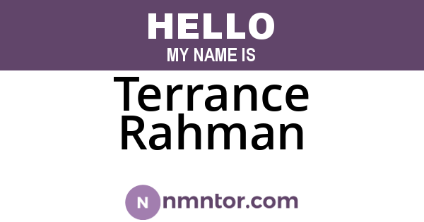Terrance Rahman