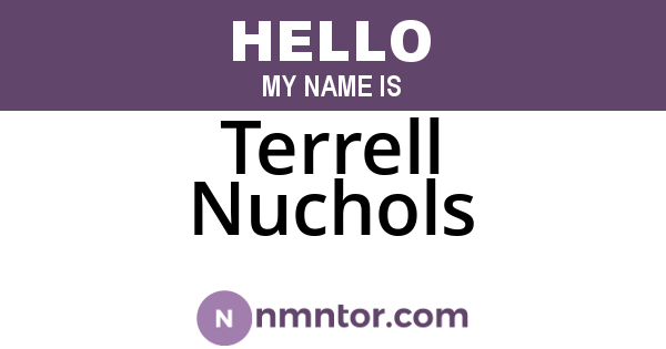 Terrell Nuchols