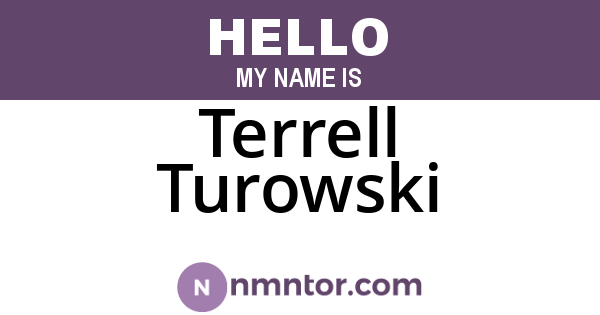 Terrell Turowski