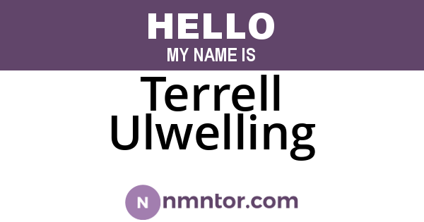 Terrell Ulwelling