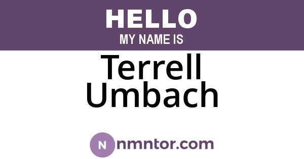 Terrell Umbach
