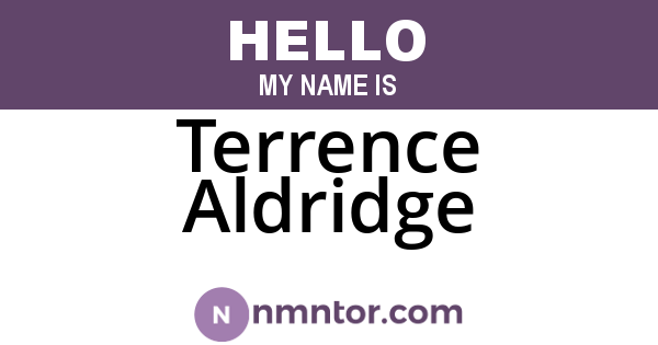 Terrence Aldridge