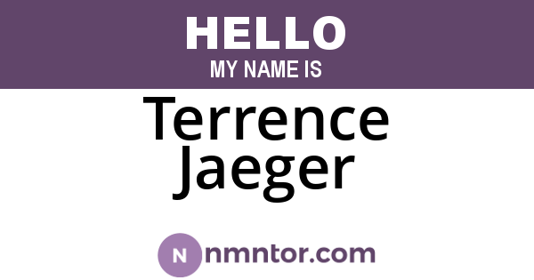 Terrence Jaeger