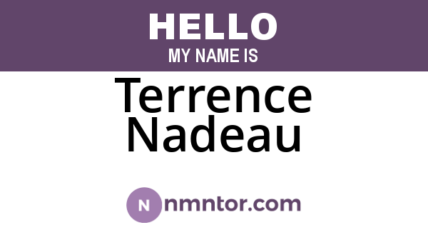 Terrence Nadeau