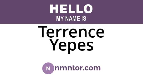 Terrence Yepes