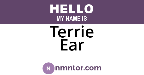 Terrie Ear