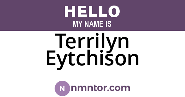 Terrilyn Eytchison