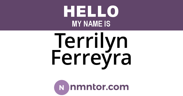 Terrilyn Ferreyra