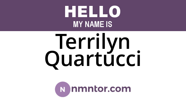 Terrilyn Quartucci