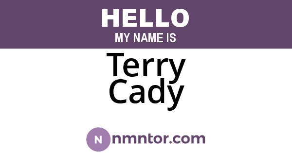 Terry Cady