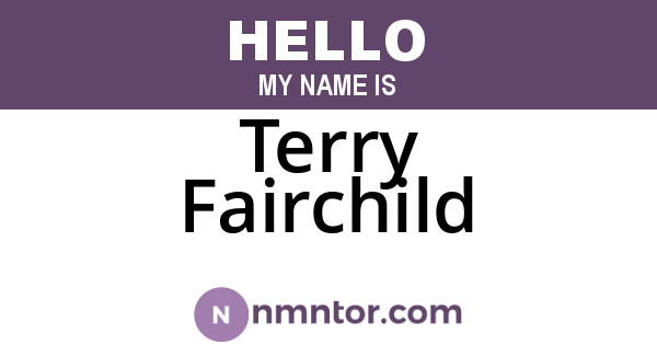 Terry Fairchild