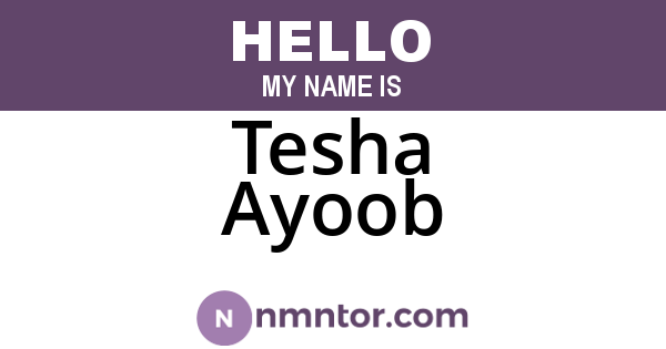Tesha Ayoob