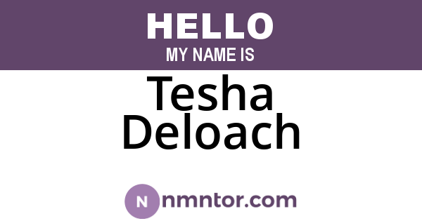 Tesha Deloach