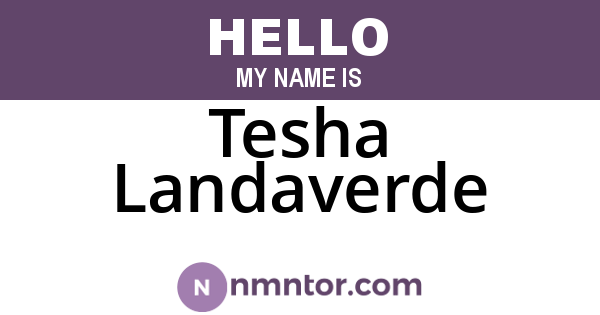 Tesha Landaverde