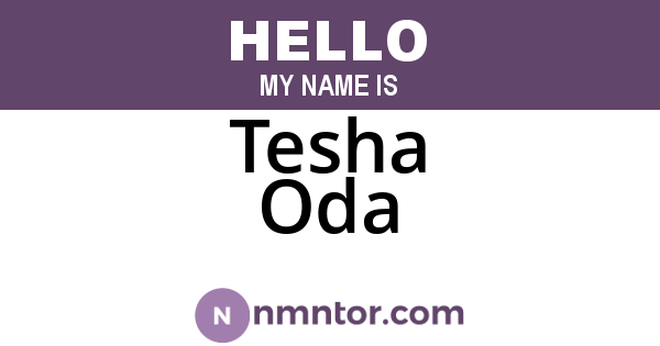 Tesha Oda
