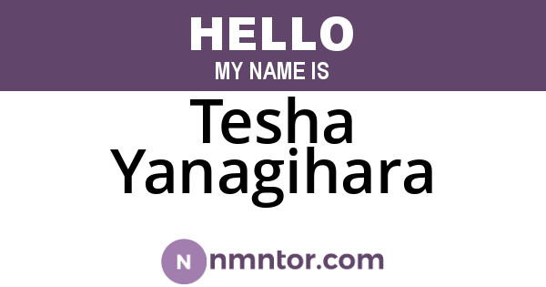 Tesha Yanagihara
