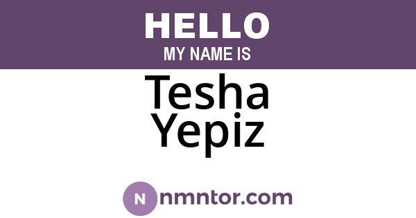 Tesha Yepiz