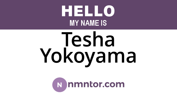 Tesha Yokoyama