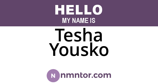 Tesha Yousko