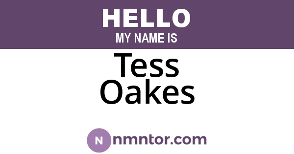 Tess Oakes