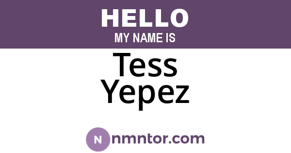 Tess Yepez