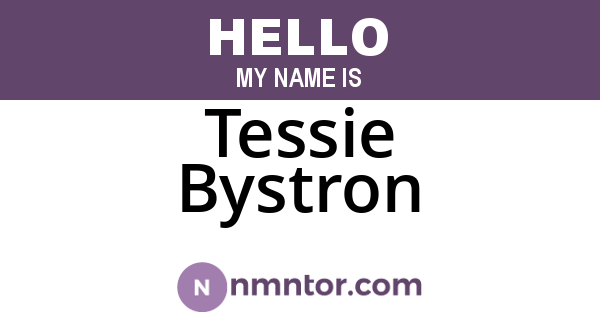 Tessie Bystron