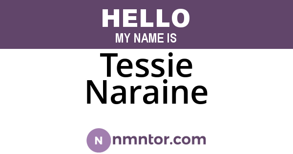 Tessie Naraine