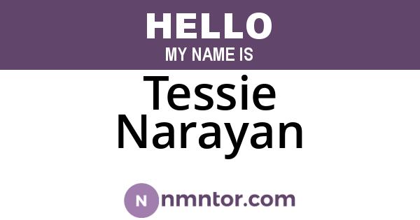 Tessie Narayan