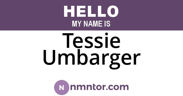 Tessie Umbarger