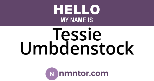 Tessie Umbdenstock