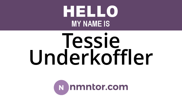 Tessie Underkoffler