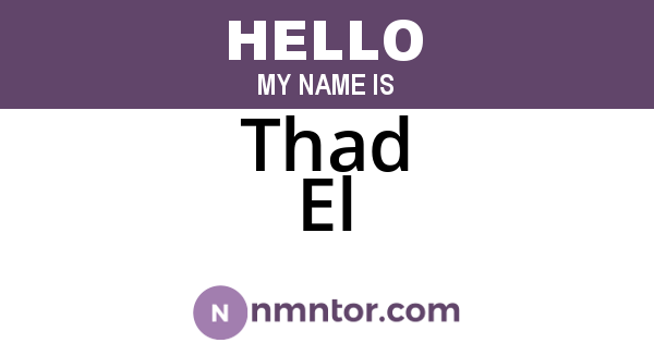Thad El