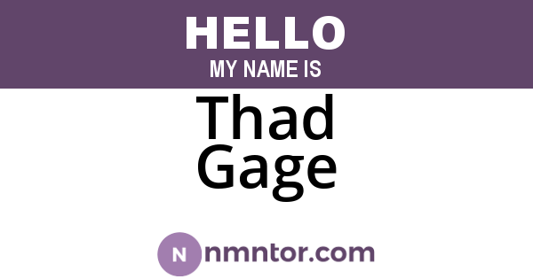 Thad Gage