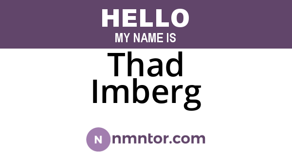 Thad Imberg