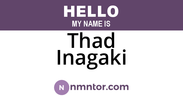 Thad Inagaki