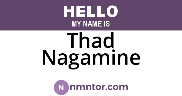 Thad Nagamine