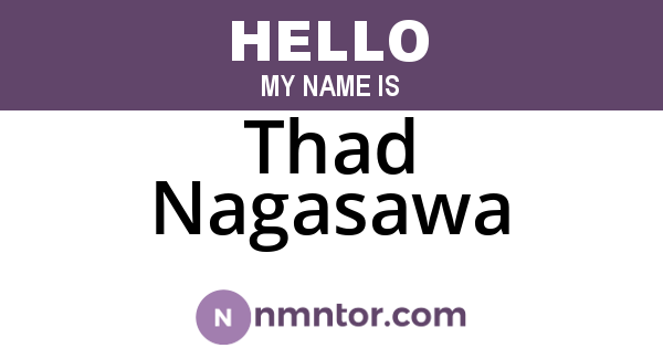 Thad Nagasawa