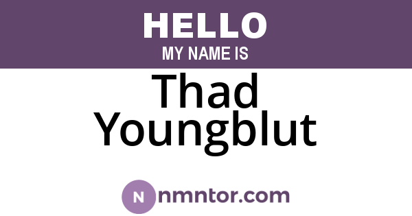 Thad Youngblut
